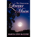 The Light of the Lovers' Moon - Paperback