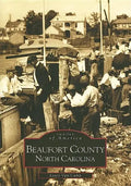 Beaufort County, North Carolina - Paperback