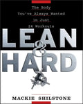 Lean and Hard: The Body Youve Always Wanted in Just 24 Workouts - Hardcover