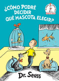 ¿Cómo Podré Decidir Qué Mascota Elegir? (What Pet Should I Get? Spanish Edition) - Hardcover