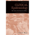 Clinical Epidemiology: The Study of the Outcome of Illness - Hardcover