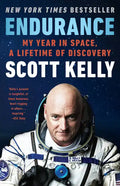 Endurance: My Year in Space, a Lifetime of Discovery - Paperback