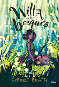 Willa de Los Bosques / Willa of the Wood - Hardcover