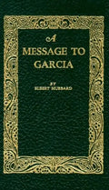 A Message to Garcia - Hardcover