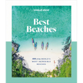 Lonely Planet Best Beaches: 100 of the World's Most Incredible Beaches - Hardcover