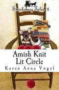 Amish Knit Lit Circle: Smicksburg Tales 3 - Paperback