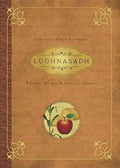 Lughnasadh: Rituals, Recipes & Lore for Lammas - Paperback