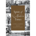 Spirit of Modern Times - Paperback