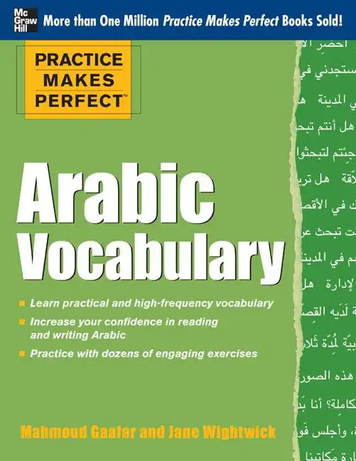 Practice Makes Perfect Arabic Vocabulary: With 145 Exercises - Paperback