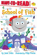 School of Fish: Ready-To-Read Level 1 - Paperback