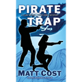 Pirate Trap - Hardcover
