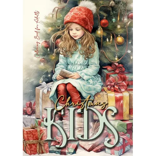 Christmas Kids Coloring Book for Adults: Christmas Children Coloring Book for adults grayscale christmas day Coloring Book adults christmas grayscale - Paperback