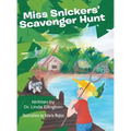 Miss Snickers' Scavenger Hunt - Hardcover