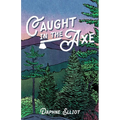 Caught In The Axe - Paperback