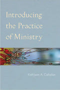 Introducing the Practice of Ministry - Paperback