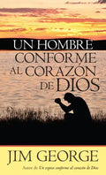 Un Hombre Conforme Al Corazón de Dios - Paperback