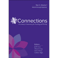Connections: A Lectionary Commentary for Preaching and Worship: Year C, Volume 1, Advent Through Epiphany - Hardcover