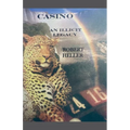 CASINO. An Illicit Legacy - Paperback