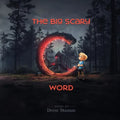 The Big Scary 'C' Word - Paperback