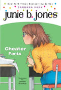 Junie B. Jones #21: Cheater Pants - Paperback