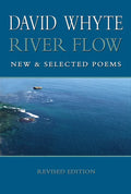 River Flow: New and Selected Poems (Revised (Revised) - Paperback