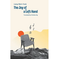 The Joy of a Left Hand - Paperback