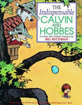 The Indispensable Calvin and Hobbes: A Calvin and Hobbes Treasury Volume 3 - Paperback