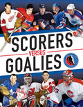 Scorers Versus Goalies - Paperback