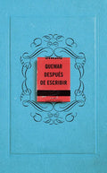 Quemar Después de Escribir (Azul) / Burn After Writing (Blue) - Paperback
