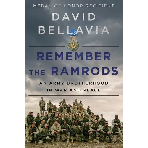 Remember the Ramrods: An Army Brotherhood in War and Peace - Paperback