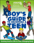 American Medical Association Boy's Guide to Becoming a Teen - Paperback