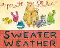 Sweater Weather - Hardcover