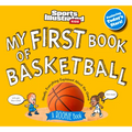 My First Book of Basketball: A Rookie Book - Hardcover