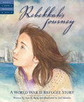 Rebekkah's Journey: A World War II Refugee Story - Hardcover