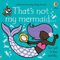 That's Not My Mermaid. - Board Book