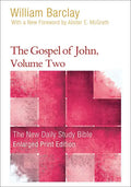 The Gospel of John, Volume Two - Paperback