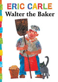 Walter the Baker - Board Book