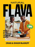 Natural Flava: Quick & Easy Plant-Based Caribbean Recipes - Hardcover