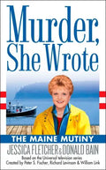 Murder, She Wrote: The Maine Mutiny - Paperback