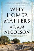 Why Homer Matters: A History - Paperback