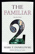 The Familiar, Volume 2: Into the Forest - Paperback