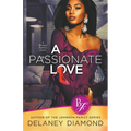 A Passionate Love - Paperback