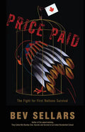Price Paid: The Fight for First Nations Survival - Paperback