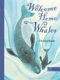 Welcome Home, Whales - Hardcover