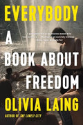 Everybody: A Book about Freedom - Paperback