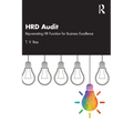 HRD Audit: Rejuvenating HR Function for Business Excellence - Paperback