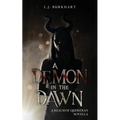 A Demon in the Dawn: A Realm of Queridian Novella - Paperback