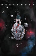 Descender Volume 4: Orbital Mechanics - Paperback