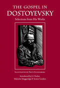 The Gospel in Dostoyevsky: Selections from His Works - Paperback