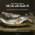Vanitas Still Life Collection; Still Life with Death 42 - Paperback